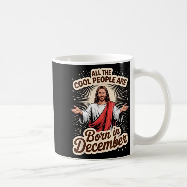 Cool People Born In December Birthday Christian Ch Coffee Mug (Right)