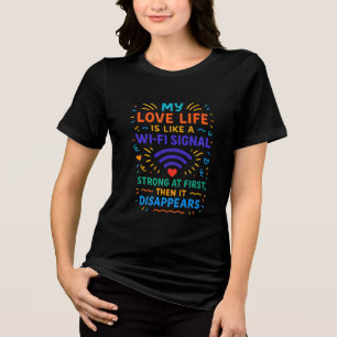 Cool phrases Tri-Blend shirt