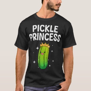 Cool Pickle Princess Art For Women Girls Dill Pick T-Shirt