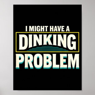 Cool pickleball design for men women dink poster