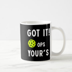 Cool pickleball funny got ops for mom dad men wome coffee mug