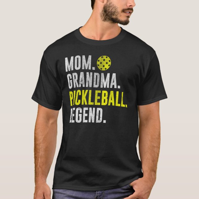 Cool Pickleball Player Saying Mom Grandma Pickleba T-Shirt (Front)