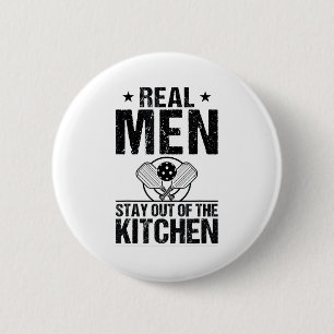 Cool pickleball real men stay out kitchen funny 6 cm round badge