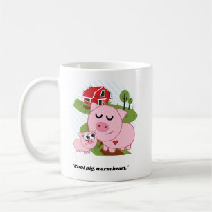 Cool Pig Warm heart Coffee Mug