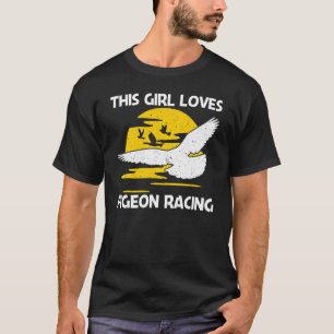 Cool Pigeon Racing For Girls Kids Homing Pigeon Ra T-Shirt