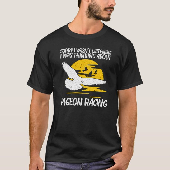 Cool Pigeon Racing For Men Women Homing Pigeon Rac T-Shirt (Front)
