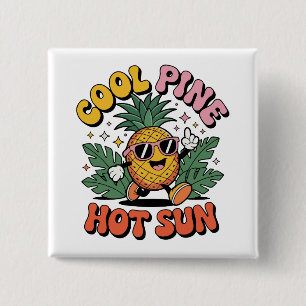 Cool Pine Hot Sun Retro Pineapple Summer Vibes 15 Cm Square Badge