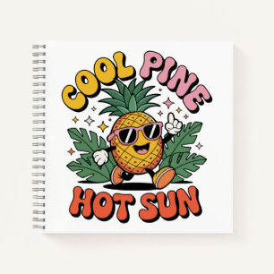 Cool Pine Hot Sun Retro Pineapple Summer Vibes Notebook
