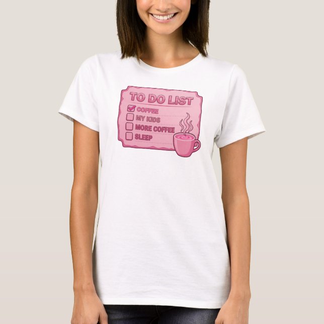 Cool Pink COFFEE FIRST SAVE WORLD Style Statement T-Shirt (Front)
