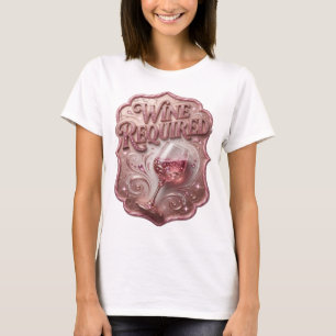 Cool Pink WINE REQUIRED Print T-Shirt