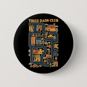 Cool Playmat Car Race Track On Back Dad Tired Club 6 Cm Round Badge