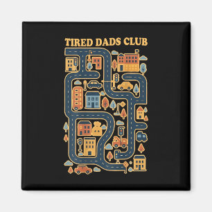 Cool Playmat Car Race Track On Back Dad Tired Club Magnet
