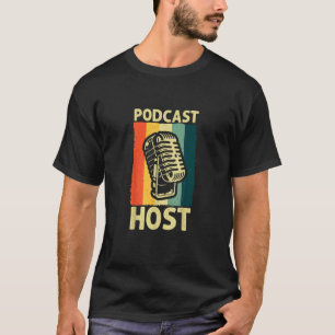 Cool Podcast For Men Women Podcaster Hosting Chan T-Shirt