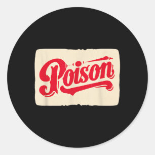 Cool Poison Speech Costume Classic Round Sticker