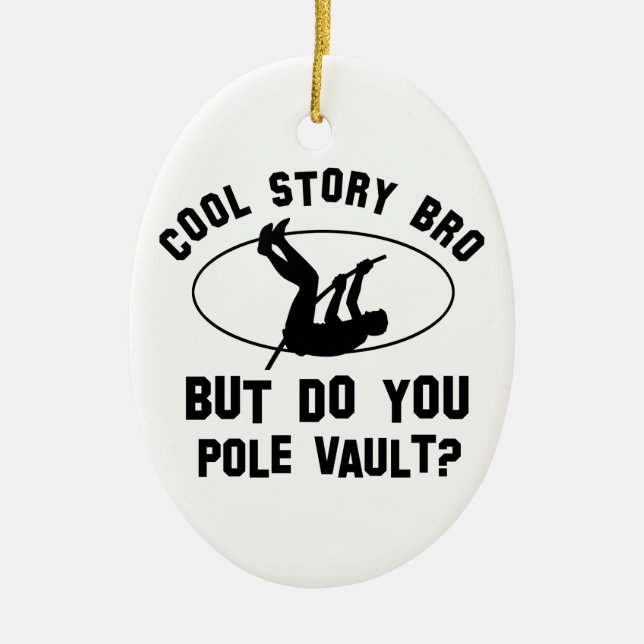 cool pole vault designs ceramic ornament (Front)