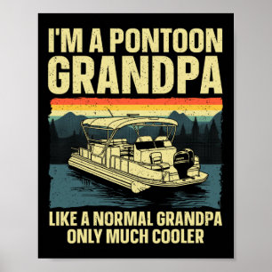 Cool Pontoon Boat Art For Grandpa Men Boating Pont Poster
