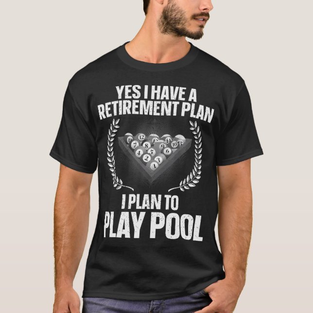 Cool Pool For Billiards Lover Pool Player T-Shirt (Front)