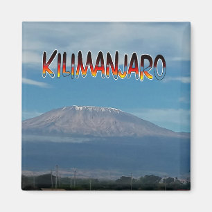 Cool Popular Walkable Climbable Mount Kilimanjaro Magnet