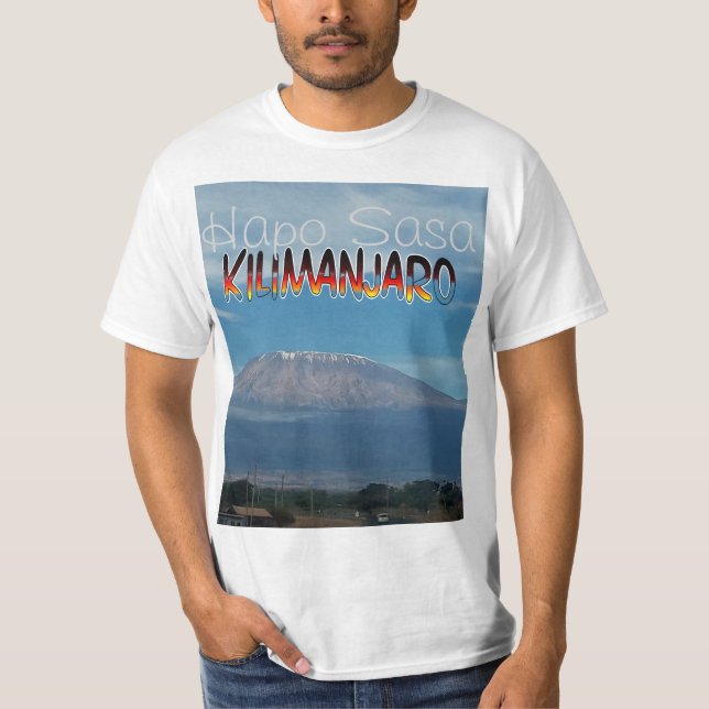 Cool Popular Walkable Climbable Mount Kilimanjaro  T-Shirt (Front)