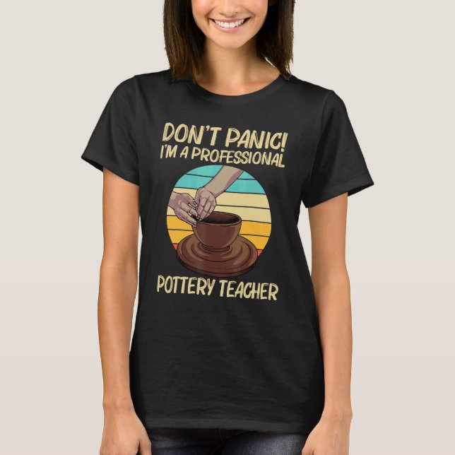 Cool Pottery For Men Women Pottery Ceramic Pot   T-Shirt (Front)