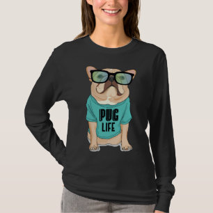Cool Pug Dog Life Gangster Pug Pun Pug Lovers gift T-Shirt