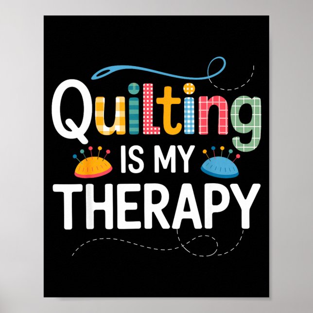 Cool Quilting Art For Men Women Sewing Quilt Lover Poster (Front)