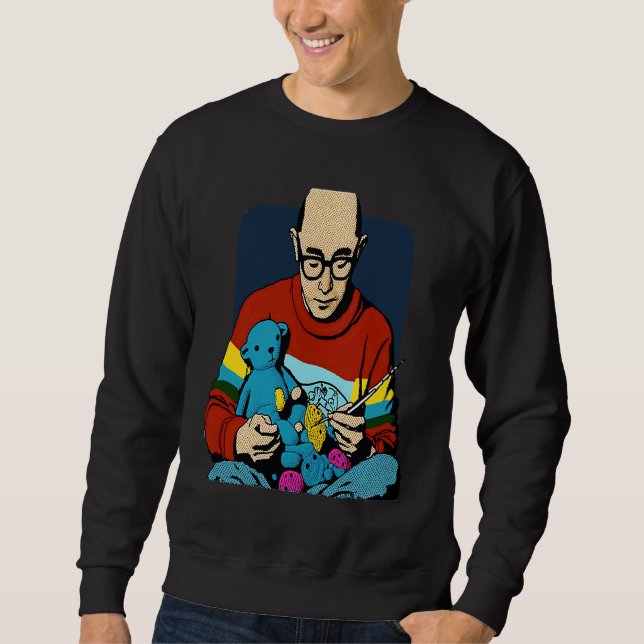 Cool Quilting Dad Pop Crocheter Dad  3 Sweatshirt (Front)