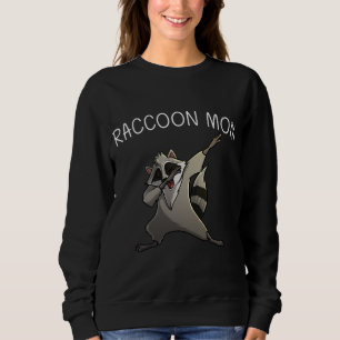 Cool Racoon For Mum Mama Trash Panda Animal Lover Sweatshirt