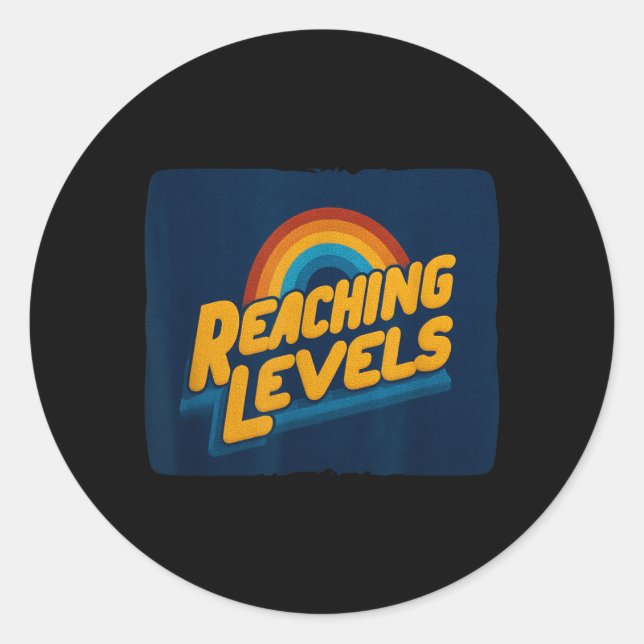 Cool Reaching Levels with Rainbow Costume Classic Round Sticker (Front)