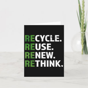 Cool Recycle Reuse Renew Rethink Quote Earth Day E Card