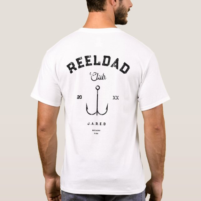 Cool REEL DAD Club Fishing Father's Day Funny T-Shirt (Back)