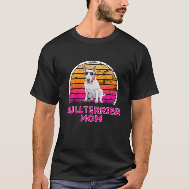Cool Retro Bullterrier Mom - Dog Lover Mothers Day T-Shirt (Front)