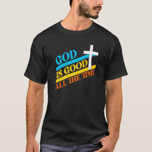 Cool Retro Christian Saying God's Good All The Tim T-Shirt