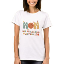 Cool Retro Mum – Funny Mother’s Day Gift Shirt