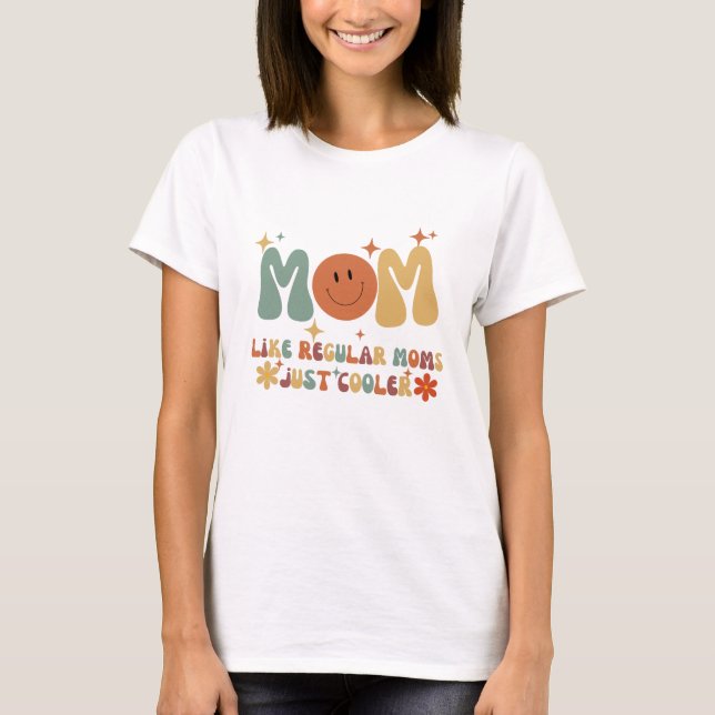 Cool Retro Mum – Funny Mother’s Day Gift Shirt (Front)