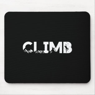 Cool Rock Climbing Gift For Bouldering Climbers Me Mouse Pad
