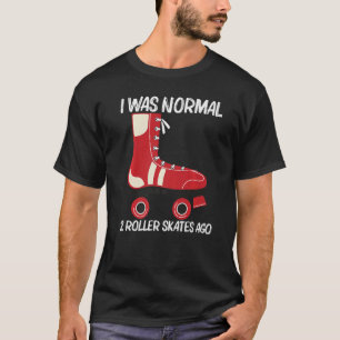 Cool Roller Skating For Men Women Recreational Spo T-Shirt