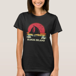 Cool Sailboat Vintage Boat Sailor Block Island Sai T-Shirt