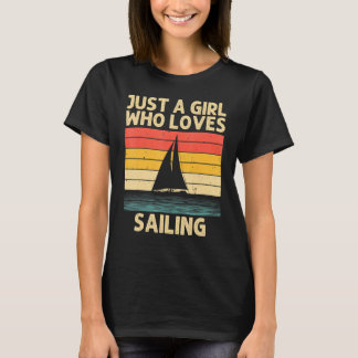Cool Sailing For Girls Kid Boating Nautical Sail B T-Shirt