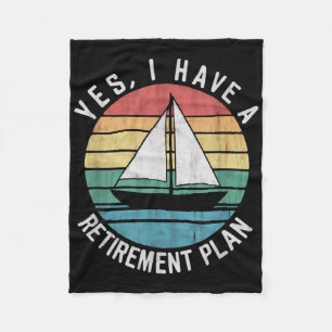 Cool Sailing For Men Women Retirement Plan Boating Fleece Blanket