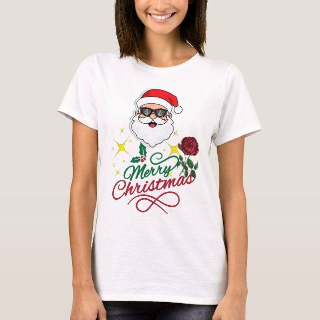 Cool Santa Merry Christmas with Rose & Holly T-Shirt (Front)