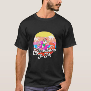 Cool Santa Riding Pink Flamingo Christmas In July  T-Shirt