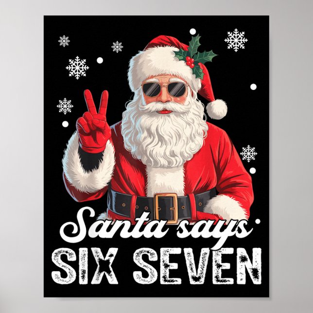 Cool Santa Says 67 Meme Funny Christmas Xmas Men W Poster (Front)