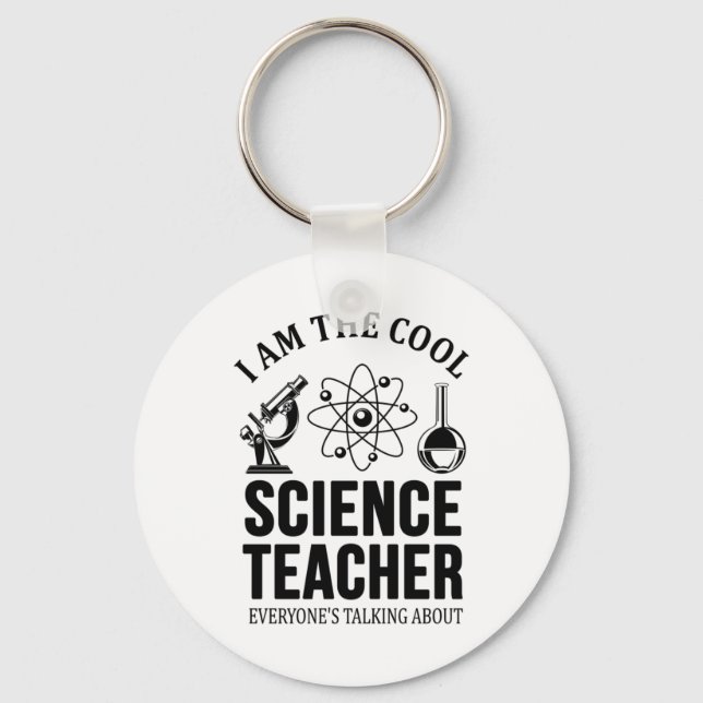 Cool Science Teacher Key Ring (Front)