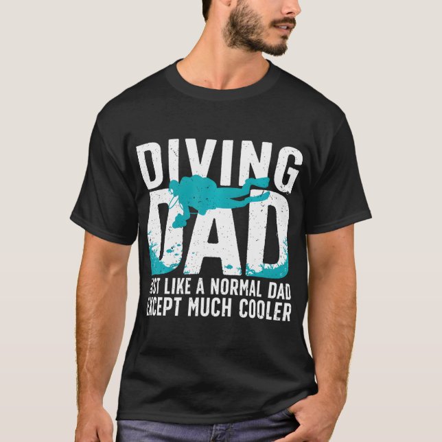 Cool Scuba Diving For Dad Men Ocean Scuba Diver T-Shirt (Front)