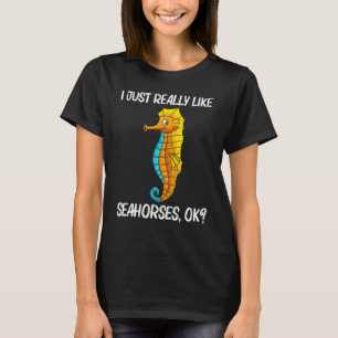 Cool Seahorse For Men Women Ocean Sea Animal Fish T-Shirt