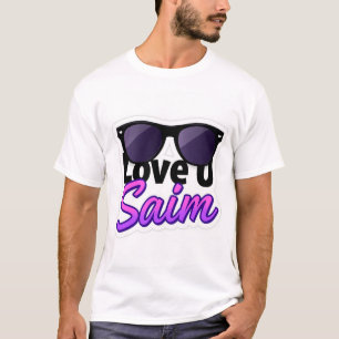 Cool Shades Love U Saim T-Shirt
