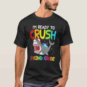 Cool Shark Im Ready Crush Second Grade 2nd Student T-Shirt