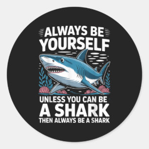 Cool Shark Novelty For Men Women Kids Shark Fan Sh Classic Round Sticker