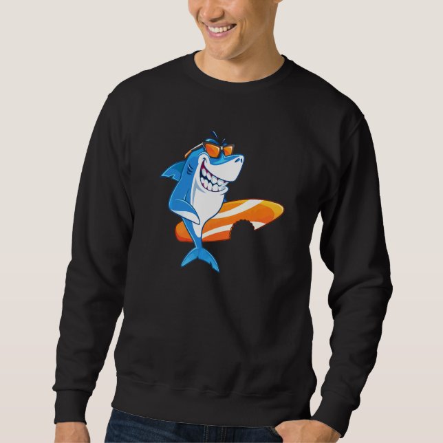 Cool Shark With Surfboard Surfing   Sweatshirt (Front)